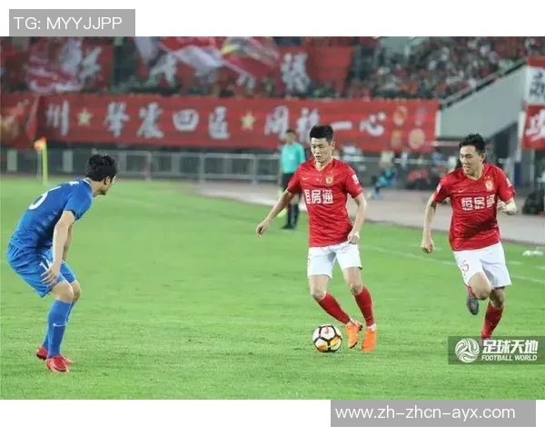 恒大与建业精彩对决录像回放全程回顾与精彩瞬间分析